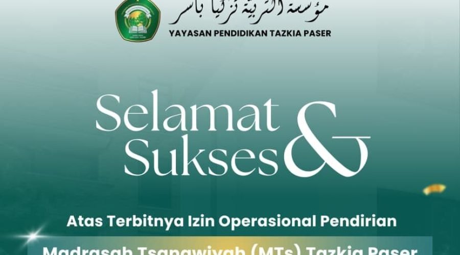 Telah Terbit Izin Operasional Pendirian MTs Tazkia Paser